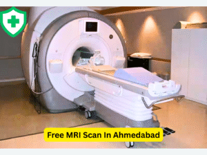 Free MRI Scan In Ahmedabad