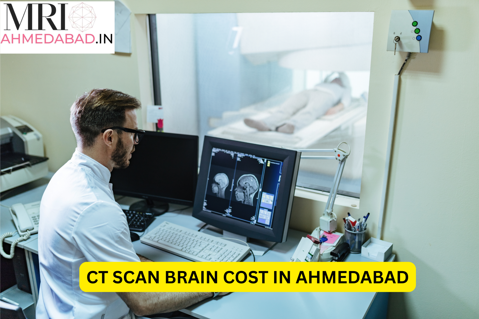 CT SCAN BRAIN COST IN AHMEDABAD