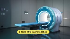 3 Tesla MRI in Ahmedabad
